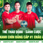 Thể Thao QQ88 – Sảnh Cược Xanh Chín Đẳng Cấp #1 Châu Á